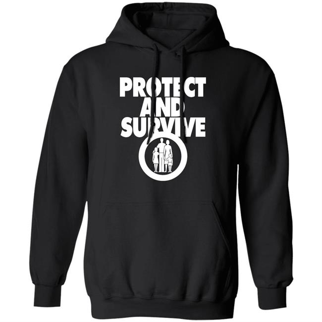 Protect And Survive Shirt Andy Dawson Protect And Survive Shirt Andy Dawson