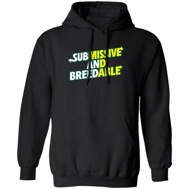 Burubado Store Submissive And Breedable Shirt Burubado Store Submissive And Breedable Shirt