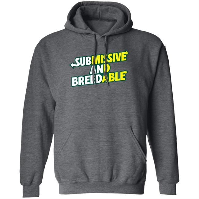 Burubado Store Submissive And Breedable Shirt Burubado Store Submissive And Breedable Shirt