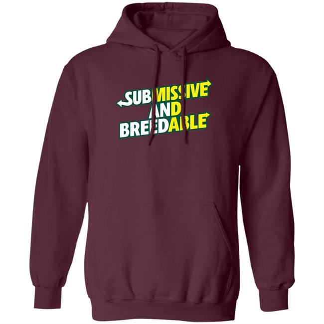 Burubado Store Submissive And Breedable Shirt Burubado Store Submissive And Breedable Shirt