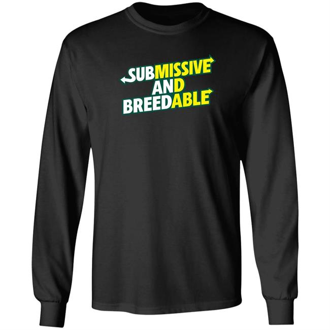 Burubado Store Submissive And Breedable Shirt Burubado Store Submissive And Breedable Shirt