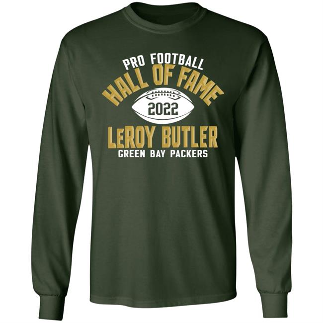 Pro Football Hall Of Fame 2022 Leroy Butler Green Bay Packers Shirt Pro Football Hall Of Fame 2022 Leroy Butler Green Bay Packers Shirt