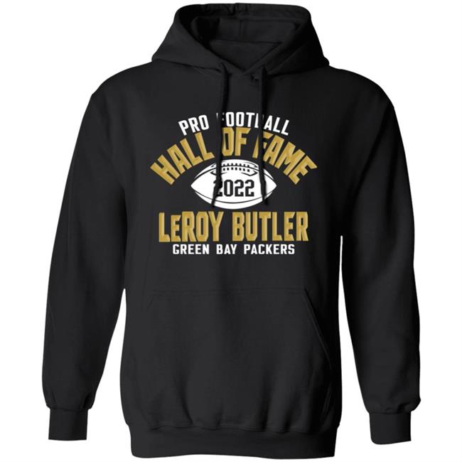 Pro Football Hall Of Fame 2022 Leroy Butler Green Bay Packers Shirt Pro Football Hall Of Fame 2022 Leroy Butler Green Bay Packers Shirt