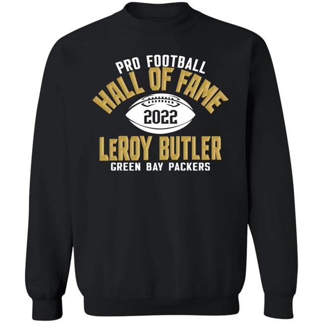 Pro Football Hall Of Fame 2022 Leroy Butler Green Bay Packers Shirt Pro Football Hall Of Fame 2022 Leroy Butler Green Bay Packers Shirt
