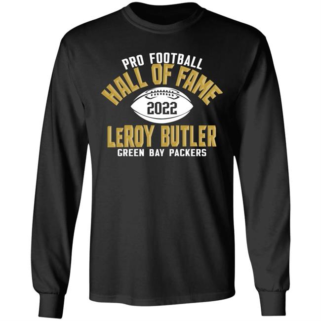 Pro Football Hall Of Fame 2022 Leroy Butler Green Bay Packers Shirt Pro Football Hall Of Fame 2022 Leroy Butler Green Bay Packers Shirt