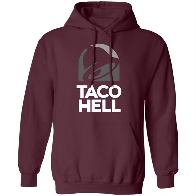 BlackCraftCult Taco Hell Shirt Taco Bell Taco Hell Shirt BlackCraftCult Taco Hell Shirt Taco Bell Taco Hell Shirt