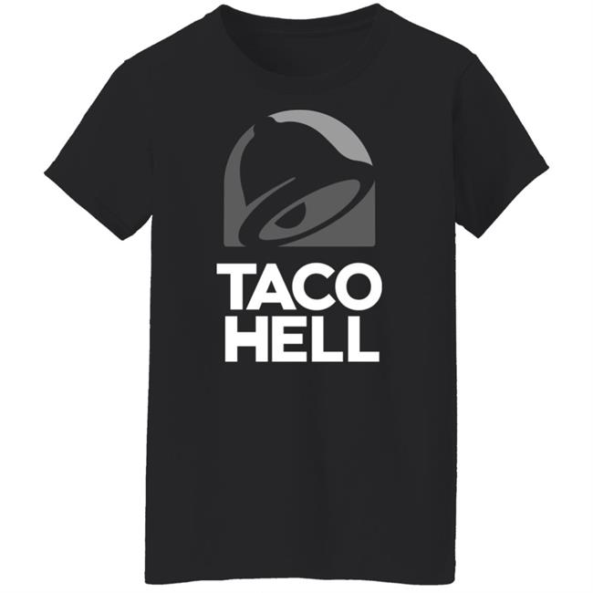 BlackCraftCult Taco Hell Shirt Taco Bell Taco Hell Shirt BlackCraftCult Taco Hell Shirt Taco Bell Taco Hell Shirt
