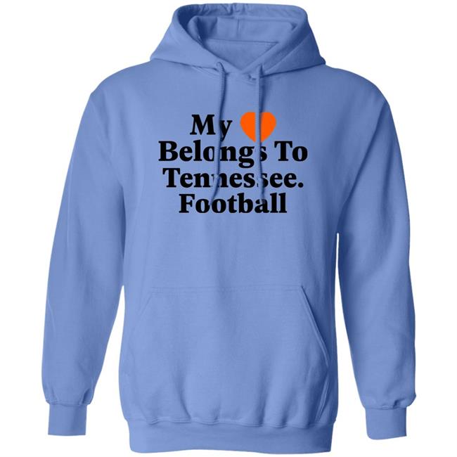 My Love Belongs To Tennessee Football Shirt Southern Made Tee Merch My Love Belongs To Tennessee Football Shirt Southern Made Tee Merch