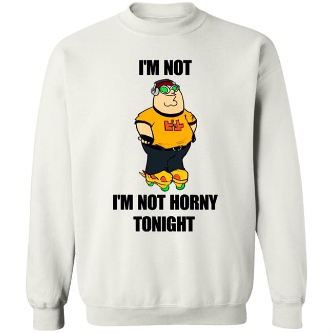 I'm Not I'm Not Horny Tonight Shirt Hideki Nyaganuma I'm Not I'm Not Horny Tonight Shirt Hideki Nyaganuma
