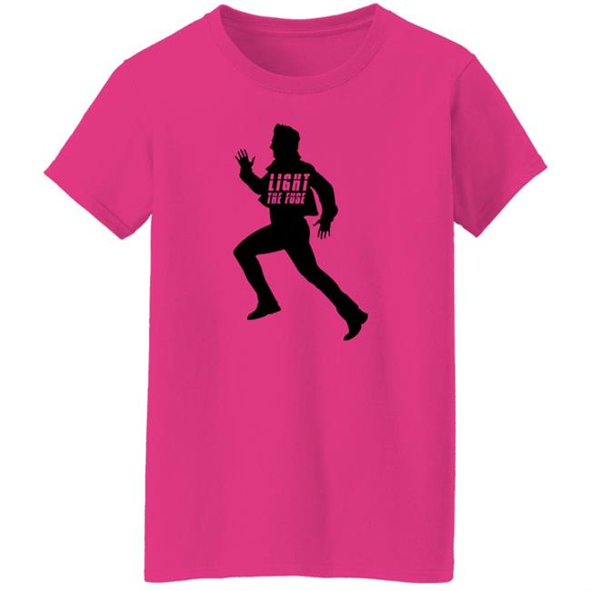 Ethan Runs Light The Fuse Shirt Ethan Runs Light The Fuse Shirt