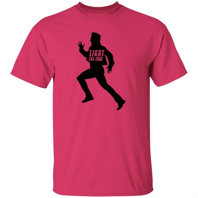 Ethan Runs Light The Fuse Shirt Ethan Runs Light The Fuse Shirt