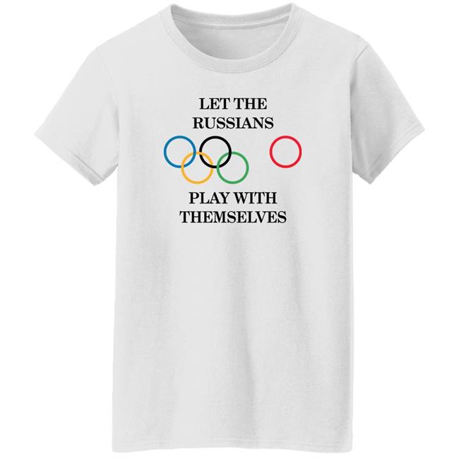 Let The Russians Play With Themselves Shirt Super 70s Sports Let The Russians Play With Themselves Shirt Super 70s Sports