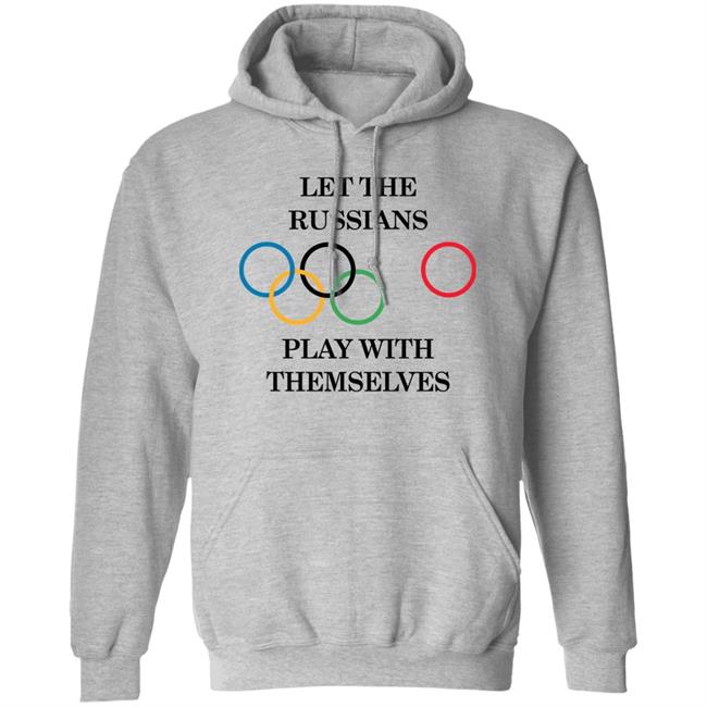 Let The Russians Play With Themselves Shirt Super 70s Sports Let The Russians Play With Themselves Shirt Super 70s Sports