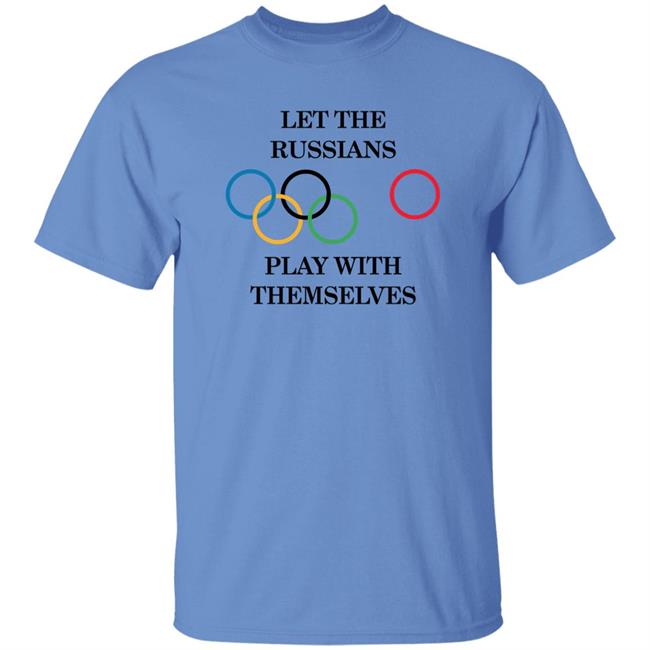 Let The Russians Play With Themselves Shirt Super 70s Sports Let The Russians Play With Themselves Shirt Super 70s Sports