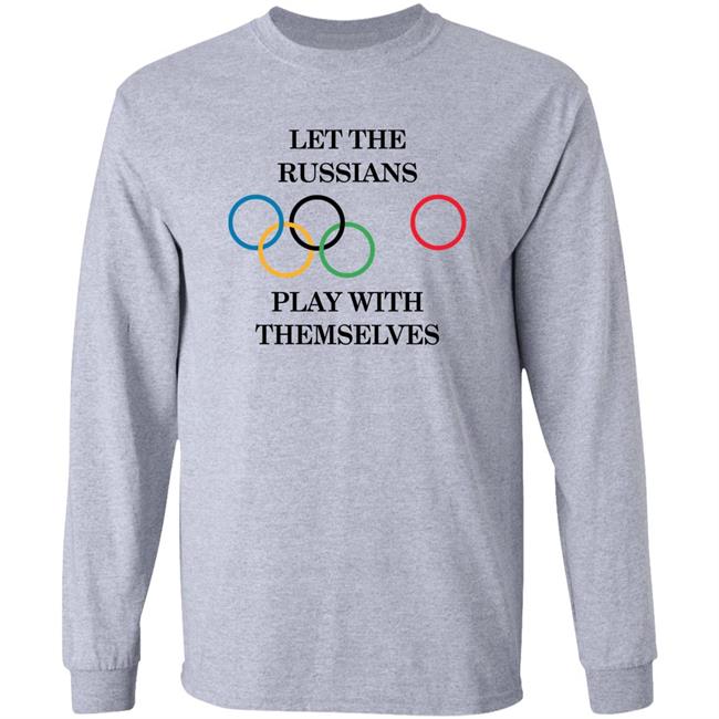 Let The Russians Play With Themselves Shirt Super 70s Sports Let The Russians Play With Themselves Shirt Super 70s Sports
