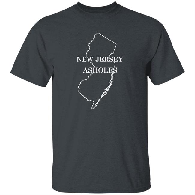 New Jersey Assholes Shirt Hoodie Sweatshirt New Jersey Assholes Shirt Hoodie Sweatshirt