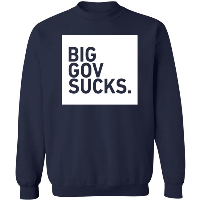 TPUSA Merch Big Gov Sucks Shirt TPUSA Merch Big Gov Sucks Shirt