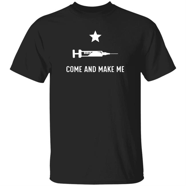Come And Make Shirt Thatdumbgiraffe Come And Make Shirt Thatdumbgiraffe