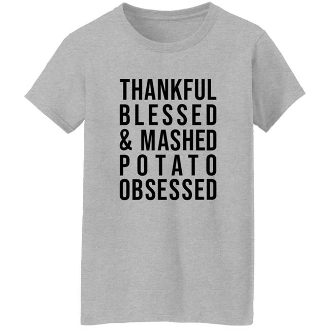 Colleen Ballinger Thankful Blessed And Mashed Potato Obsessed Shirt Hoodie Sweatshirt Colleen Ballinger Thankful Blessed And Mashed Potato Obsessed Shirt Hoodie Sweatshirt