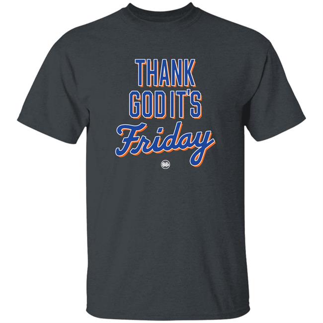 Thank God It's Friday Shirt Happy Friday Shirt Tgif Shirt 1986D Merch Thank God It's Friday Shirt Happy Friday Shirt Tgif Shirt 1986D Merch