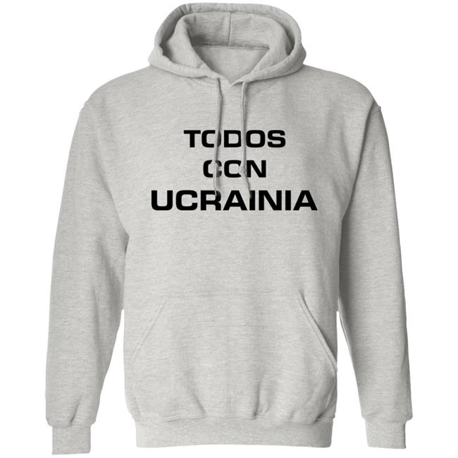 Todos Con Ucrainia Shirt All With Ukraine Shirt Hoodie Sweatshirt Andrey Lunin Todos Con Ucrainia Shirt All With Ukraine Shirt Hoodie Sweatshirt Andrey Lunin