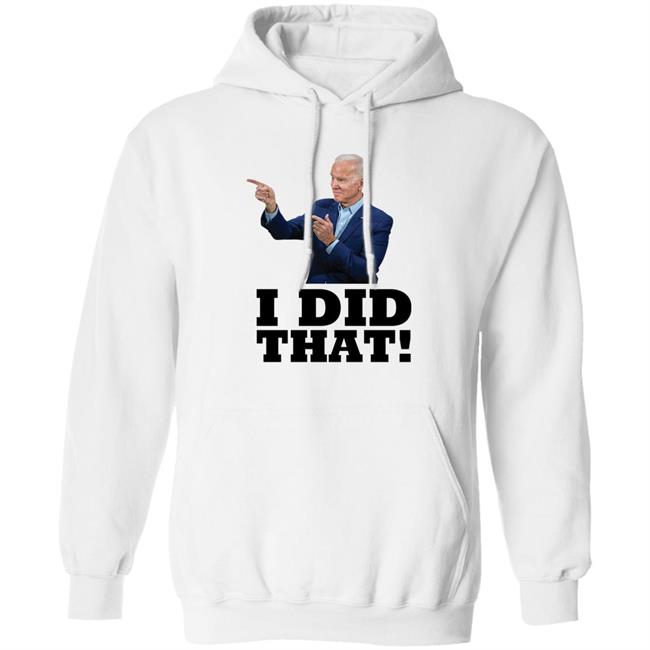 Alabama Gas Station Manager Joe Biden I Did That Shirt Alabama Gas Station Manager Joe Biden I Did That Shirt