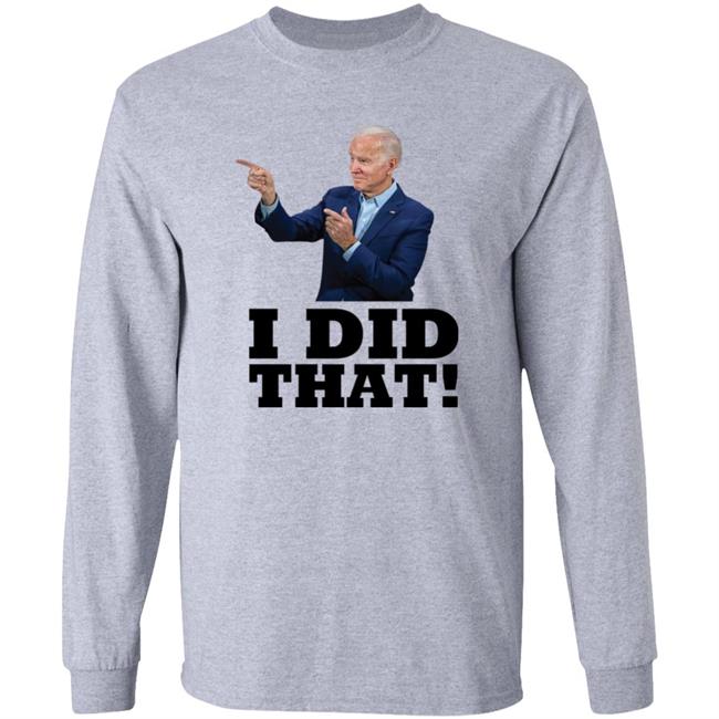 Alabama Gas Station Manager Joe Biden I Did That Shirt Alabama Gas Station Manager Joe Biden I Did That Shirt