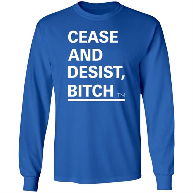 Cease And Desist Bitch Shirt Bussin' With The Boys Cease And Desist Bitch Shirt Cease And Desist Bitch Shirt Bussin' With The Boys Cease And Desist Bitch Shirt