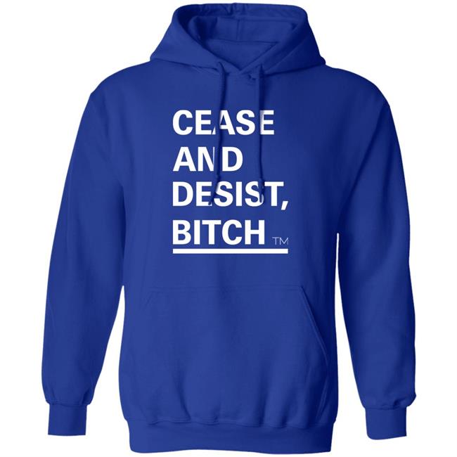 Cease And Desist Bitch Shirt Bussin' With The Boys Cease And Desist Bitch Shirt Cease And Desist Bitch Shirt Bussin' With The Boys Cease And Desist Bitch Shirt