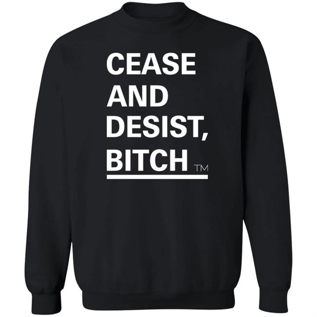 Cease And Desist Bitch Shirt Bussin' With The Boys Cease And Desist Bitch Shirt Cease And Desist Bitch Shirt Bussin' With The Boys Cease And Desist Bitch Shirt