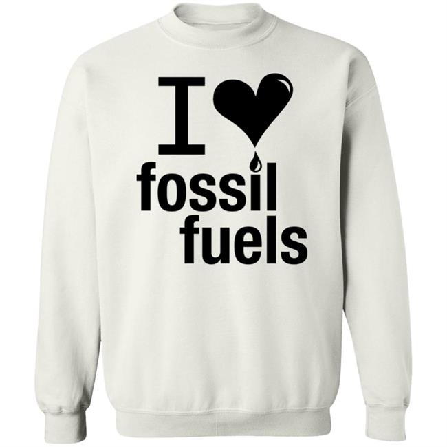 I Love Fossil Fuels Shirt Alex Epstein I Love Fossil Fuels Shirt Alex Epstein