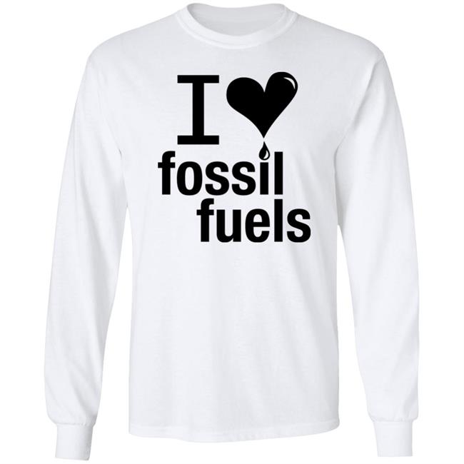 I Love Fossil Fuels Shirt Alex Epstein I Love Fossil Fuels Shirt Alex Epstein
