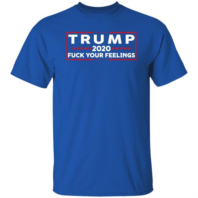 Daryle Lamont Jenkins Trump 2020 Fuck Your Feelings Shirt Daryle Lamont Jenkins Trump 2020 Fuck Your Feelings Shirt