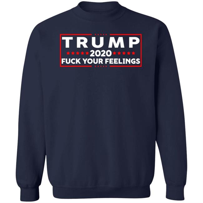 Daryle Lamont Jenkins Trump 2020 Fuck Your Feelings Shirt Daryle Lamont Jenkins Trump 2020 Fuck Your Feelings Shirt