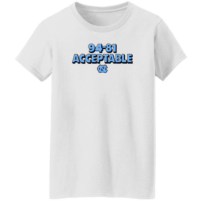 North Carolina Basketball 94-81 Acceptable Shirt Darren Rovell North Carolina Basketball 94-81 Acceptable Shirt Darren Rovell