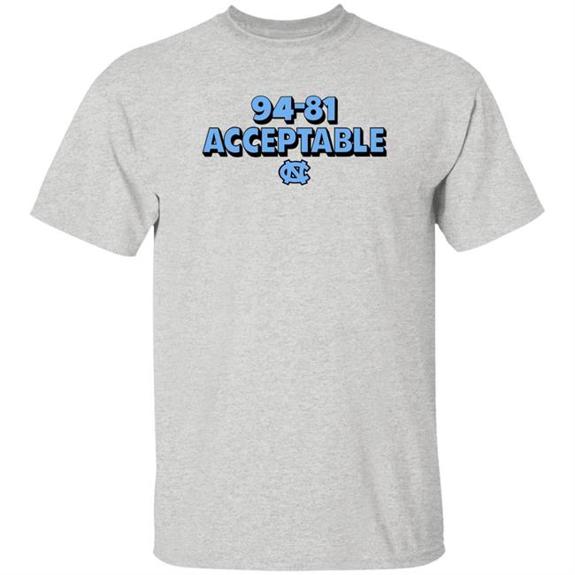North Carolina Basketball 94-81 Acceptable Shirt Darren Rovell North Carolina Basketball 94-81 Acceptable Shirt Darren Rovell