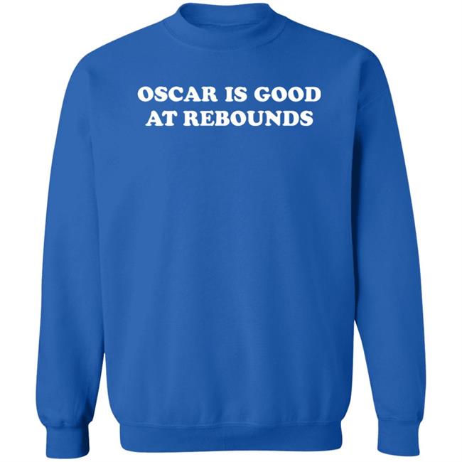 Kentucky Branded Merch Oscar Is Good At Rebounds Shirt Kentucky Branded Merch Oscar Is Good At Rebounds Shirt