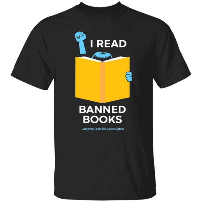 I Read Banned Books American Library Association Shirt Phil Bildner I Read Banned Books Shirt I Read Banned Books American Library Association Shirt Phil Bildner I Read Banned Books Shirt