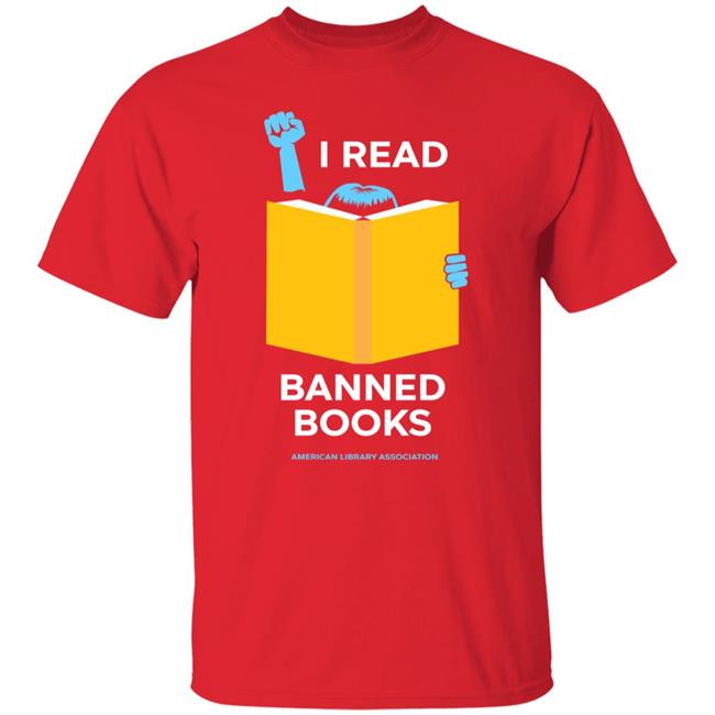 I Read Banned Books American Library Association Shirt Phil Bildner I Read Banned Books Shirt I Read Banned Books American Library Association Shirt Phil Bildner I Read Banned Books Shirt