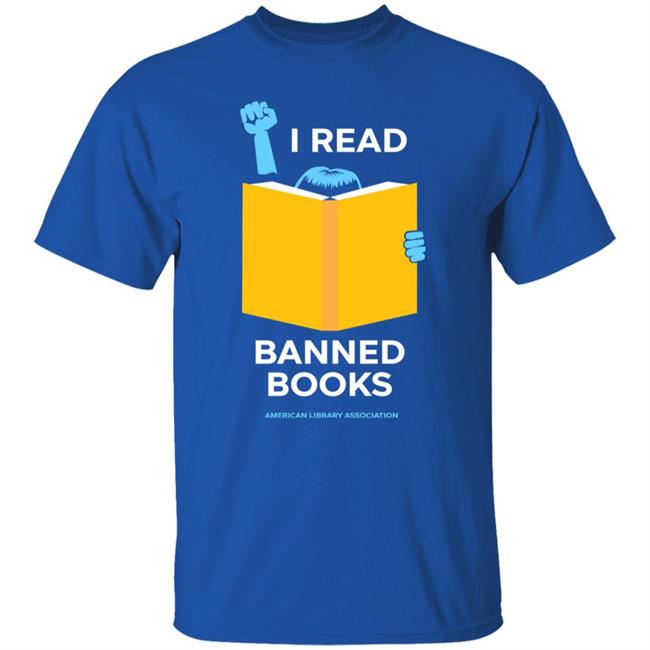 I Read Banned Books American Library Association Shirt Phil Bildner I Read Banned Books Shirt I Read Banned Books American Library Association Shirt Phil Bildner I Read Banned Books Shirt