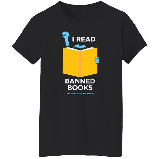 I Read Banned Books American Library Association Shirt Phil Bildner I Read Banned Books Shirt I Read Banned Books American Library Association Shirt Phil Bildner I Read Banned Books Shirt