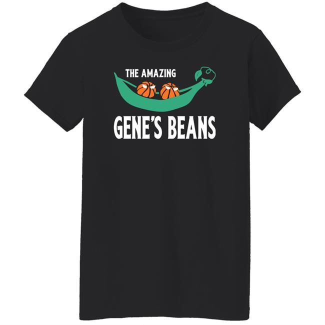 The Amazing Gene's Beans Shirt Gene B. Kim The Amazing Gene's Beans Shirt Gene B. Kim