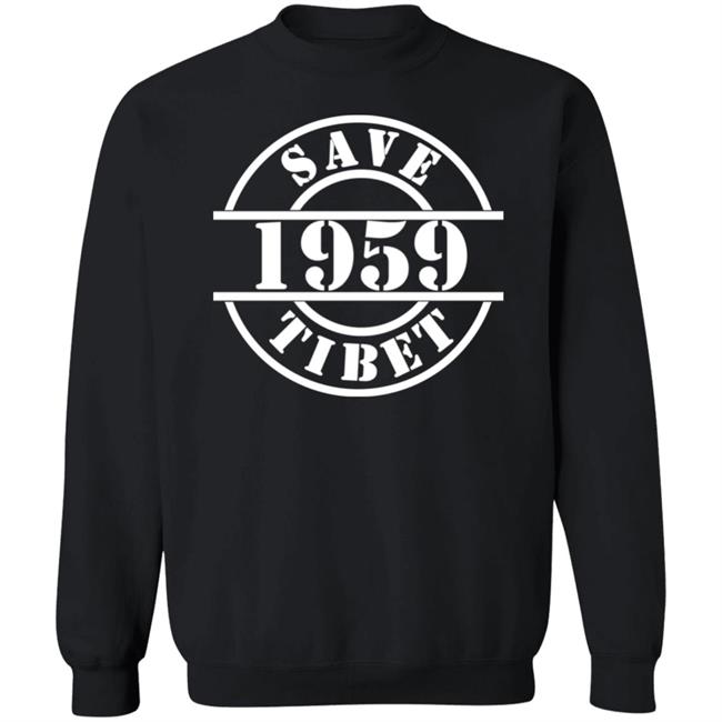 Save Tibet 1959 Shirt Alex From Xinjiang Save Tibet 1959 Shirt Alex From Xinjiang