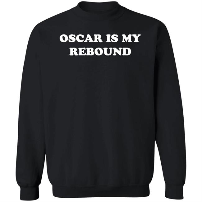 Kentucky Branded Oscar Is My Rebound Shirt Oscar Tshiebwe Oscar Is My Rebound Shirt Kentucky Branded Oscar Is My Rebound Shirt Oscar Tshiebwe Oscar Is My Rebound Shirt