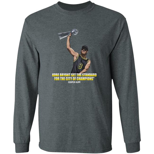 Cooper Kupp Kobe Bryant Set The Standard For The City Of Champions Shirt Cooper Kupp Kobe Bryant Set The Standard For The City Of Champions Shirt