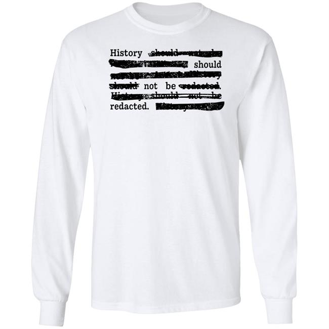 Dr. Sarah Bond History Should Not Be Redacted Shirt Iowa History Dr. Sarah Bond History Should Not Be Redacted Shirt Iowa History