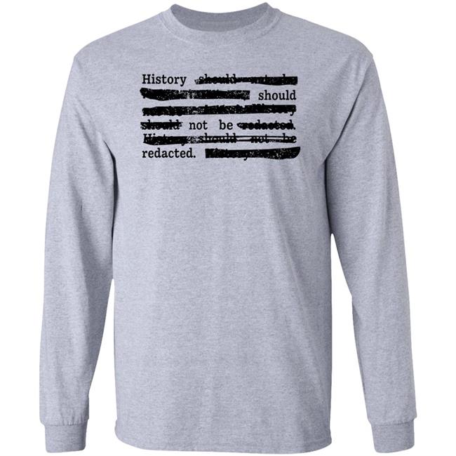 Dr. Sarah Bond History Should Not Be Redacted Shirt Iowa History Dr. Sarah Bond History Should Not Be Redacted Shirt Iowa History