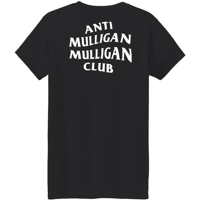 Anti Mulligan Mulligan Club Shirt Hoodie Sweatshirt Coalesce Apparel Anti Mulligan Mulligan Club Shirt Hoodie Sweatshirt Coalesce Apparel