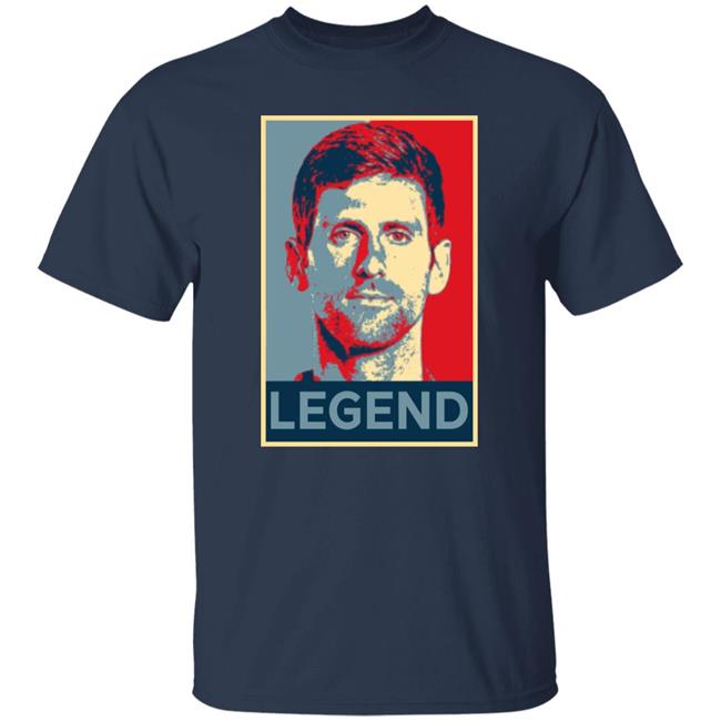 Novak Djokovic Legend Shirt Hoodie Sweatshirt Novak Djokovic Legend Shirt Hoodie Sweatshirt