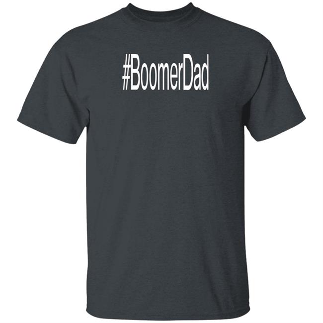 Boomer Dad Shirt Afrosabi #Boomerdad Shirt Miss Aja Boomer Dad Shirt Afrosabi #Boomerdad Shirt Miss Aja